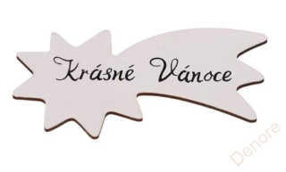 Dřevěná cedulka - krásné vánoce - kometa - bílá